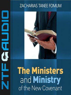 cover image of The Ministers and the Ministry of the New Covenant